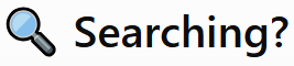 Searching